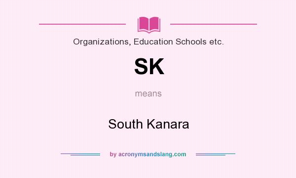 What does SK mean? It stands for South Kanara