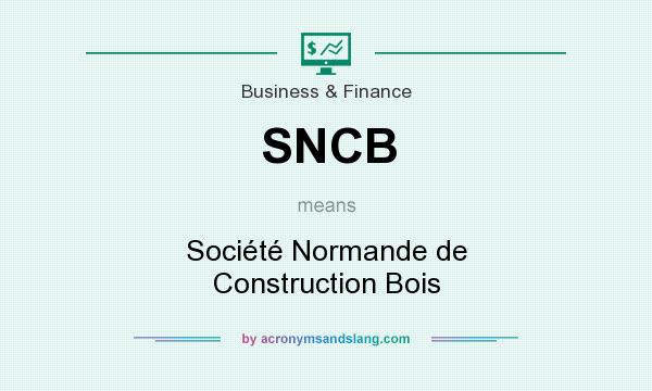 What does SNCB mean? It stands for Société Normande de Construction Bois