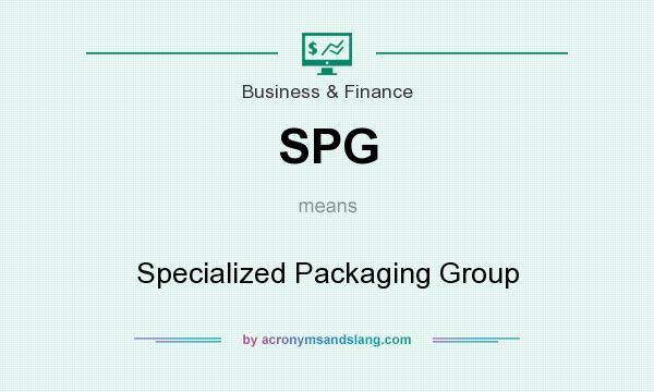 What does SPG mean? It stands for Specialized Packaging Group