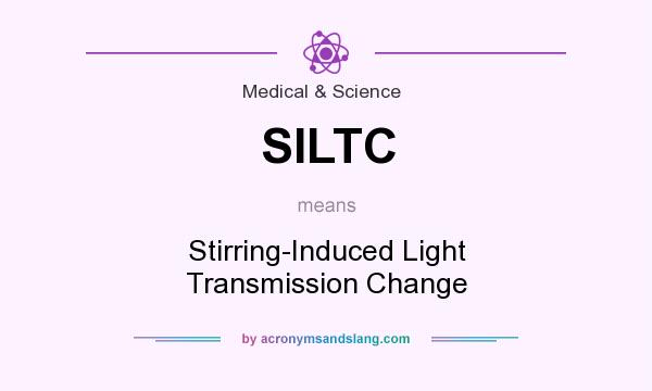 What does SILTC mean? It stands for Stirring-Induced Light Transmission Change