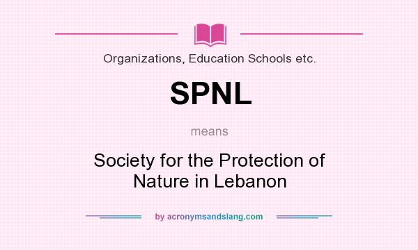 What does SPNL mean? It stands for Society for the Protection of Nature in Lebanon
