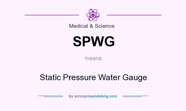 What does SPWG mean? It stands for Static Pressure Water Gauge