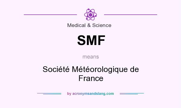 What does SMF mean? It stands for Société Météorologique de France