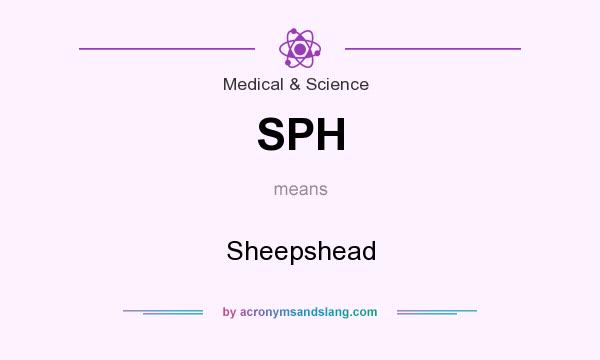 What does SPH mean? It stands for Sheepshead