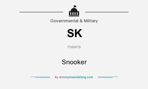 What does SK mean? It stands for Snooker
