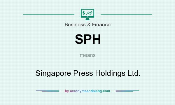 What does SPH mean? It stands for Singapore Press Holdings Ltd.