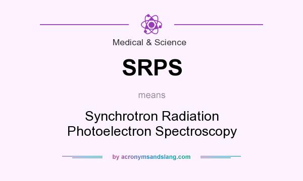 What does SRPS mean? It stands for Synchrotron Radiation Photoelectron Spectroscopy