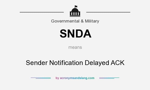 What does SNDA mean? It stands for Sender Notification Delayed ACK