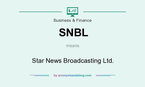 What does SNBL mean? It stands for Star News Broadcasting Ltd.