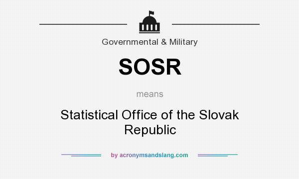What does SOSR mean? It stands for Statistical Office of the Slovak Republic