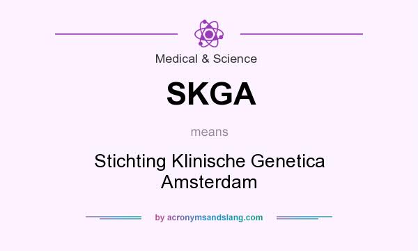What does SKGA mean? It stands for Stichting Klinische Genetica Amsterdam