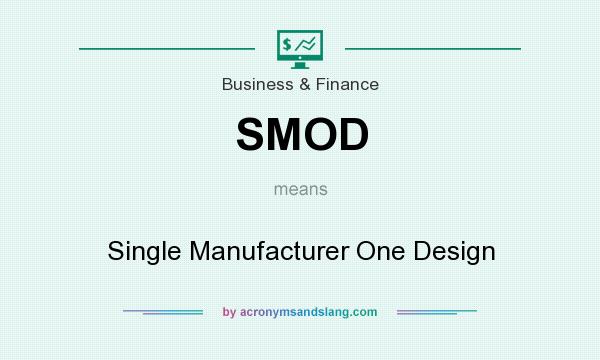 What does SMOD mean? It stands for Single Manufacturer One Design
