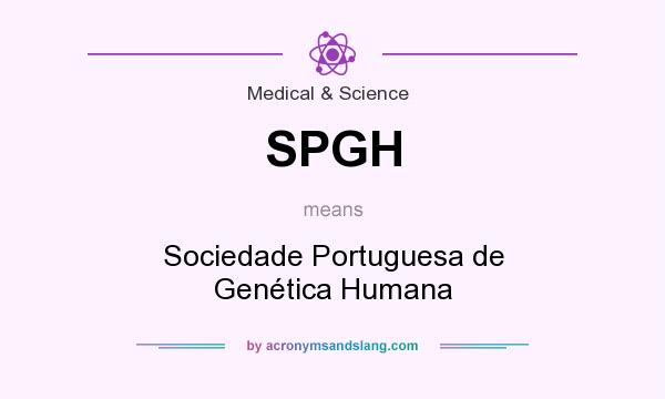 What does SPGH mean? It stands for Sociedade Portuguesa de Genética Humana
