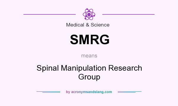 What does SMRG mean? It stands for Spinal Manipulation Research Group