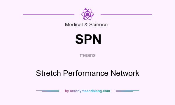 What does SPN mean? It stands for Stretch Performance Network