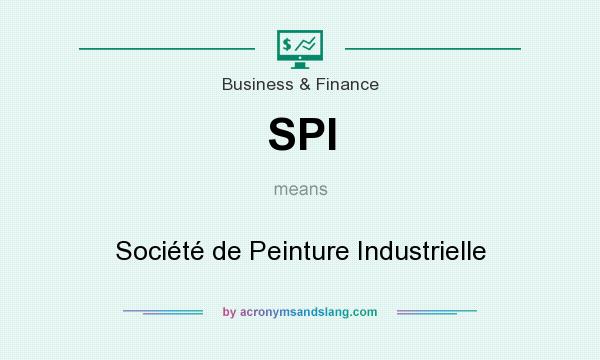 What does SPI mean? It stands for Société de Peinture Industrielle