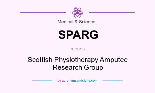 What does SPARG mean? It stands for Scottish Physiotherapy Amputee Research Group