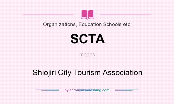 What does SCTA mean? It stands for Shiojiri City Tourism Association