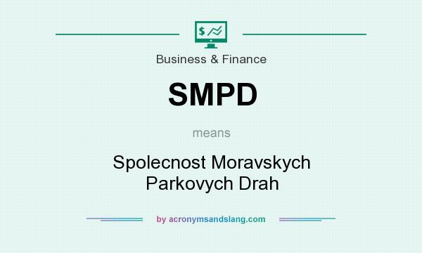 What does SMPD mean? It stands for Spolecnost Moravskych Parkovych Drah