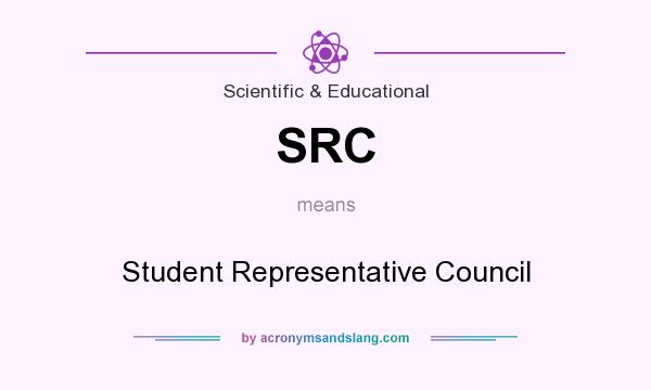 What does SRC mean? It stands for Student Representative Council