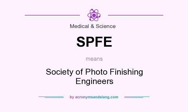 What does SPFE mean? It stands for Society of Photo Finishing Engineers