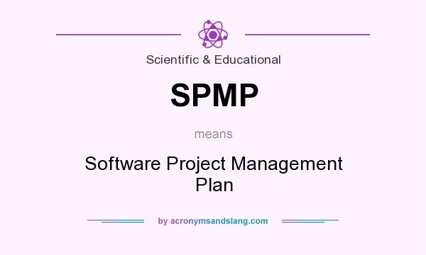 What does SPMP mean? It stands for Software Project Management Plan