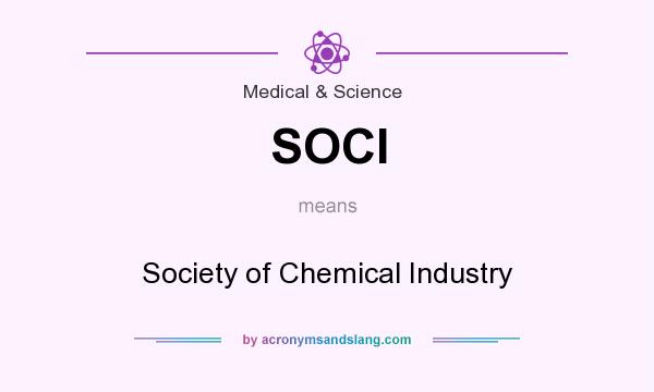 What does SOCI mean? It stands for Society of Chemical Industry