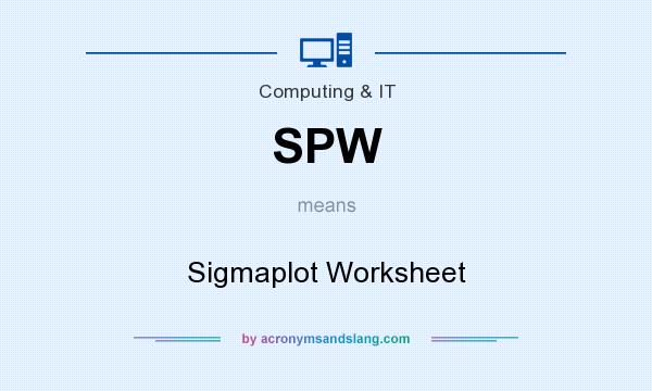 What does SPW mean? It stands for Sigmaplot Worksheet