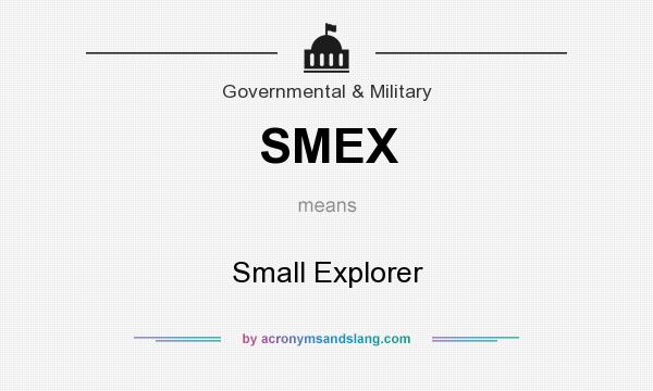 What does SMEX mean? It stands for Small Explorer