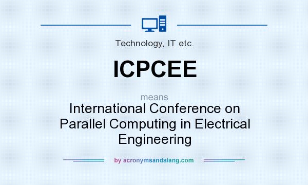 What does ICPCEE mean? It stands for International Conference on Parallel Computing in Electrical Engineering