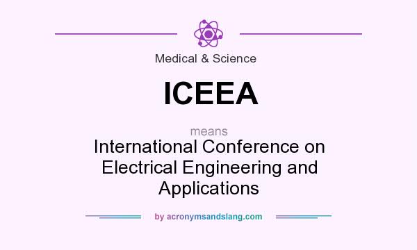 What does ICEEA mean? It stands for International Conference on Electrical Engineering and Applications