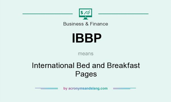 What does IBBP mean? It stands for International Bed and Breakfast Pages