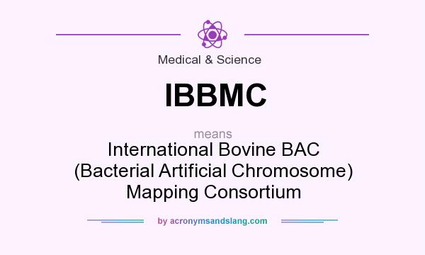 What does IBBMC mean? It stands for International Bovine BAC (Bacterial Artificial Chromosome) Mapping Consortium