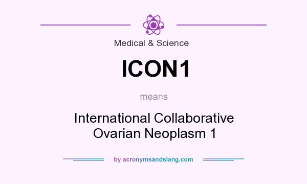 What does ICON1 mean? It stands for International Collaborative Ovarian Neoplasm 1