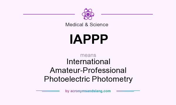 What does IAPPP mean? It stands for International Amateur-Professional Photoelectric Photometry