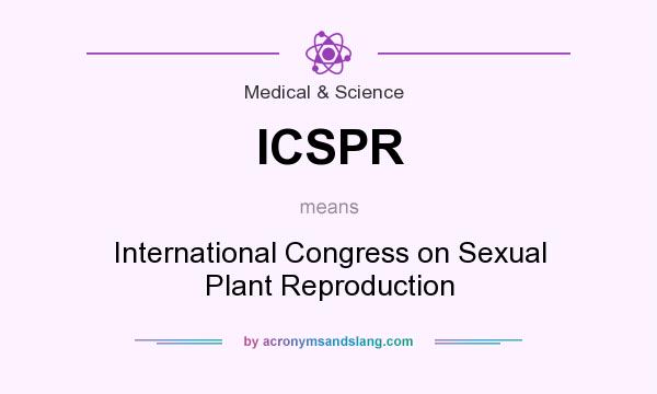 What does ICSPR mean? It stands for International Congress on Sexual Plant Reproduction
