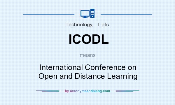 What does ICODL mean? It stands for International Conference on Open and Distance Learning