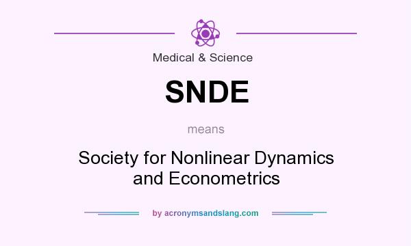 What does SNDE mean? It stands for Society for Nonlinear Dynamics and Econometrics