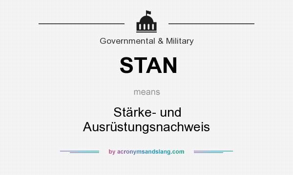 What does STAN mean? It stands for Stärke- und Ausrüstungsnachweis