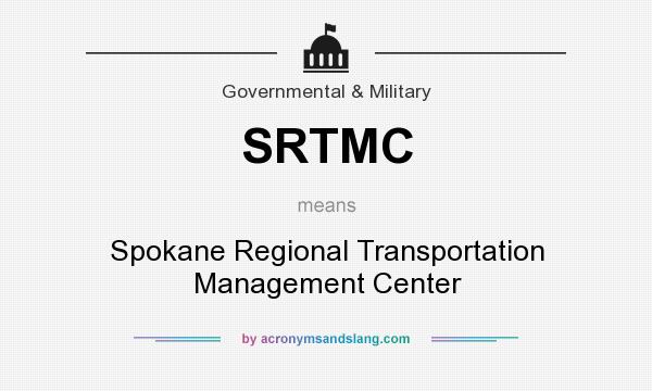 What does SRTMC mean? It stands for Spokane Regional Transportation Management Center