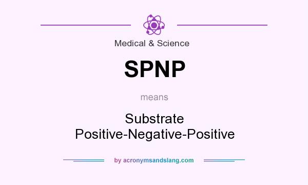What does SPNP mean? It stands for Substrate Positive-Negative-Positive