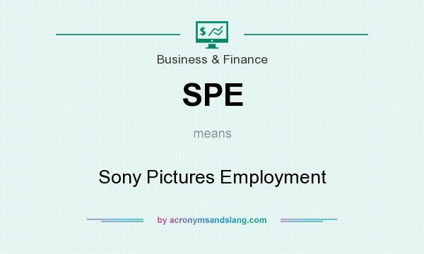 What does SPE mean? It stands for Sony Pictures Employment