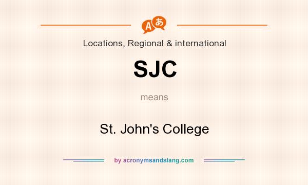 What does SJC mean? It stands for St. John`s College