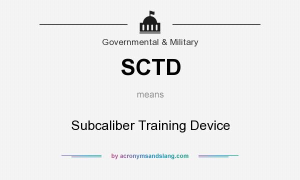 What does SCTD mean? It stands for Subcaliber Training Device
