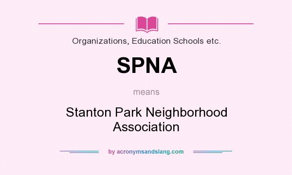 What does SPNA mean? It stands for Stanton Park Neighborhood Association