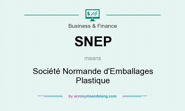 What does SNEP mean? It stands for Société Normande d`Emballages Plastique