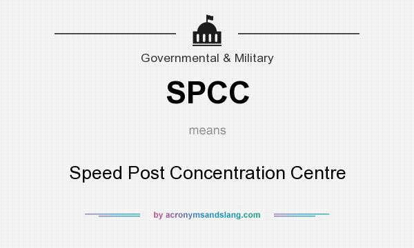 What does SPCC mean? It stands for Speed Post Concentration Centre