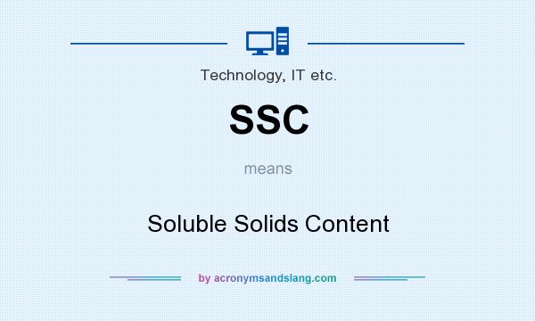 What does SSC mean? It stands for Soluble Solids Content