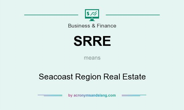 What does SRRE mean? It stands for Seacoast Region Real Estate