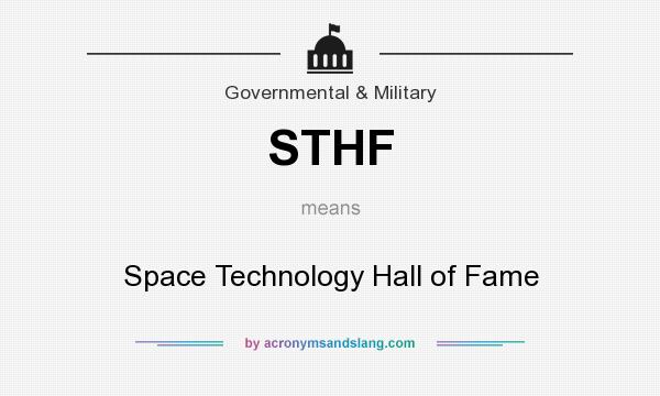 What does STHF mean? It stands for Space Technology Hall of Fame